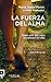 La fuerza del alma: Cómo salir del coma transformó mi vida (Cuadrilátero de libros) (Spanish Edition)