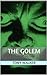 The Golem (Meyrink and Blue Book 2)