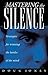 Mastering The Silence