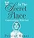 In The Secret Place – Conversations With God