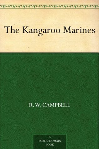 The Kangaroo Marines (Kindle Edition)