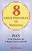 The Eight Great Principles Of Managing by Ed Nichols