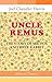 Uncle Remus; or, The Story ...