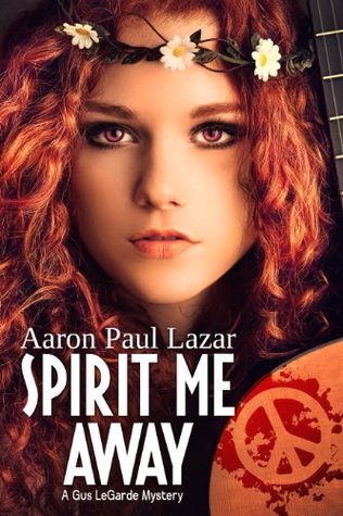Spirit Me Away (LeGarde Mysteries #8)