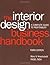 The Interior Design Business Handbook: A Complete Guide to Profitability