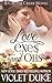 Love, Exes, and Ohs (Cactus Creek, #4) by Violet Duke