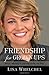 Friendship for Grownups by Lisa Whelchel