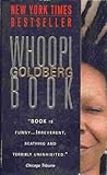 Book by Whoopi Goldberg Book by Whoopi Goldberg