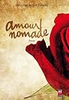 Amour nomade by Youssouf Amine Elalamy