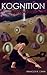 First Fragment (The Kognition Cycle #1)