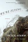 We're Flying: Sto...