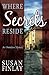 Where Secrets Reside (The O...