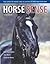Horse Sense: The Guide to Horse Care in Australia and New Zealand (Landlinks Press)