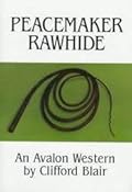 Peacemaker Rawhide