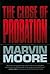 The Close of Probation by Marvin Moore
