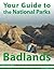 Your Guide to Badlands National Park