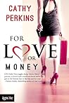 For Love or Money