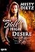 Come Hell or High Desire