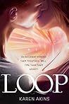 Loop by Karen Akins