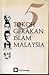 Lima Tokoh Gerakan Islam Malaysia