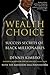 The Wealth Choice by Dennis Kimbro