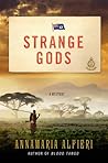 Strange Gods: A Mystery