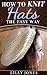 (2 Book Bundle) "The Beginners Guide to Knitting" & "How to Knit Hats: The Easy Way"