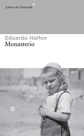 Monasterio (Kindle Edition)