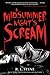 A Midsummer Night's Scream