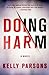 Doing Harm