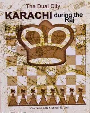 The Dual City: Karachi During the Raj