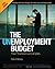 The Unemployment Budget