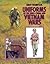 Uniforms Of The Indo-China And Vietnam Wars