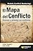 EL MAPA DEL CONFLICTO: PREVENIR Y AFRONTAR LOS CONFLICTOS