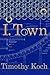 I. Town