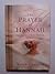 The Prayer of Hannah: Eight Dynamics of Effective Christianity
