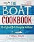 The Boat Cookbook: Real Foo...