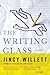 The Writing Class by Jincy Willett