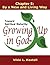 By a New and Living Way (Toward Spiritual Maturity: Growing Up in God, Chapter 5)