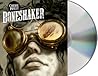 Boneshaker: A Nov...