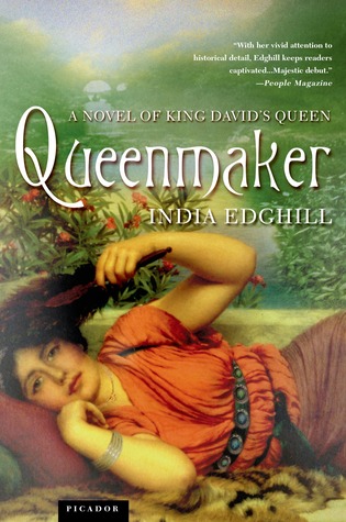 Queenmaker: A Novel of King David's Queen (Paperback)