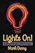 Lights On!: The Science of Power Generation