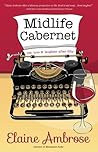Midlife Cabernet by Elaine Ambrose