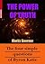 The Power Of Truth – The Four Simple Questions Of Byron Katie