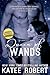 Queen of Wands (Sanctify, #2)