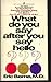 What Do You Say After You Say Hello? : The Psychology of Human Destiny