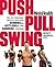 Men's Health Push, Pull, Sw...
