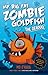 The Seaquel (My Big Fat Zombie Goldfish #2)