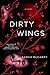 Dirty Wings (The Metamorphoses Trilogy)
