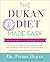 The Dukan Diet Made Easy: C...